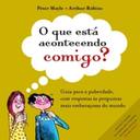 Livro O Que Est Acontecendo Comigo Peter Mayle Arthur Robins