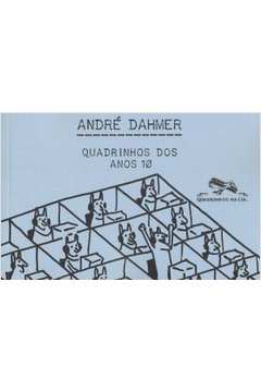 Livro Quadrinhos Dos Anos Andr Dahmer Estante Virtual