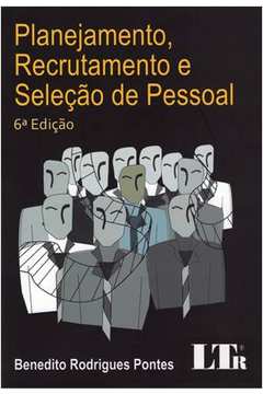 Livro Planejamento Recrutamento e Seleção de Pessoal Benedito