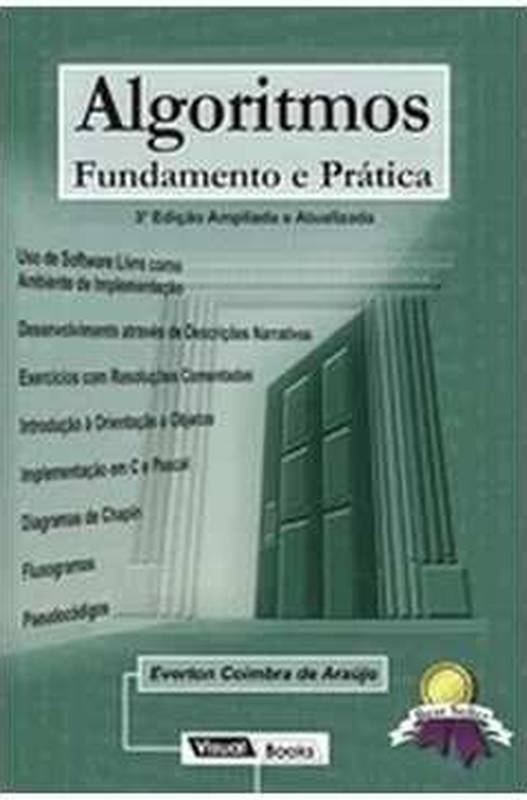 Livro Algoritmos Fundamento e Prática Everton Coimbra de Araújo