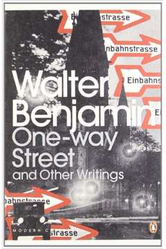 One Way Street and Other Writings