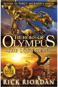 Heroes of Olympus - the Lost Hero