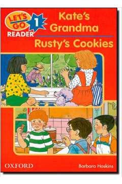 Kates Grandma  Rustys Cookies Lets Go Reader 1