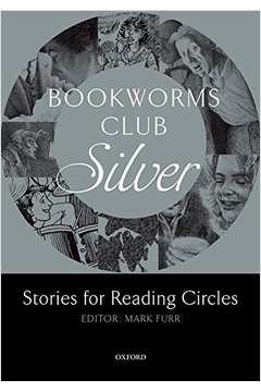 Bookworms Club Silver - Stories For Reading Circles