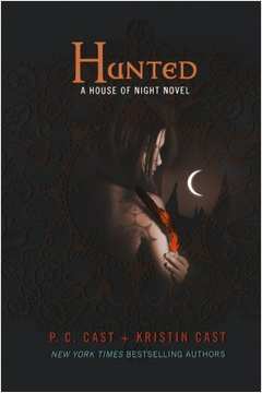 Hunted: a House Of Night Novel