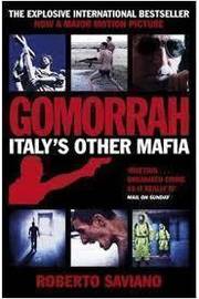 Gomorrah Italys Other Mafia