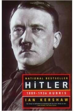 Hitler 1889-1936 Hubris