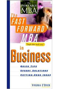 The Fast Forward Mba In Business