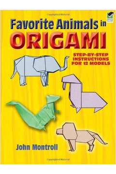 Easy Origami: Over 30 Simple Projects! [Book]