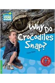 Why do Crocodiles Snap?