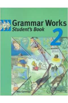 Grammar Works 2 Students Book