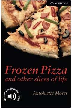 Frozen Pizza and Other Slices of Life (level 6)