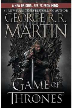 A Game of Thrones (a Song of Ice and Fire, Book 1)