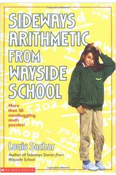Sideways Arithmetic From Wayside School