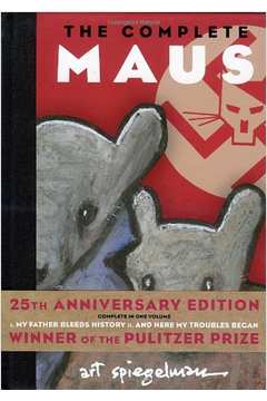 The Complete Maus: a Survivors Tale