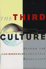 The Third Culture Beyond the Scientific Revolution
