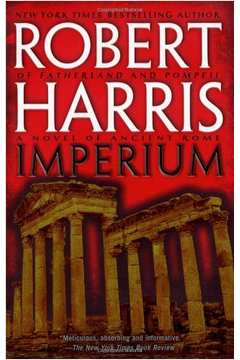 Imperium: a Novel Of Ancient Rome