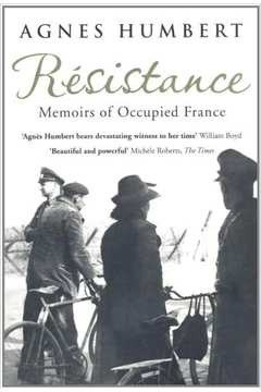 Résistance: Memoirs of Occupied France