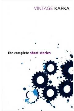 the complete short stories of franz kafka