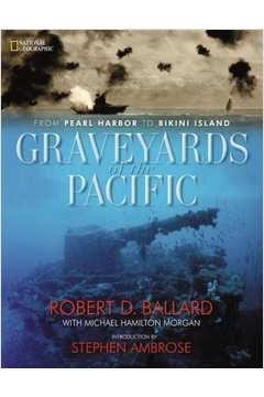 GRAVEYARDS OF THE PACIFIC