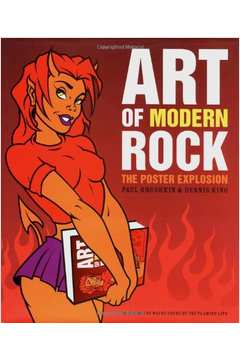 Art of Modern Rock: the Poster Explosion