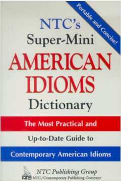 Ntcs Super - Mini American Idioms Dictionary