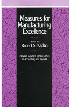 Measures For Manufacturing Excellence