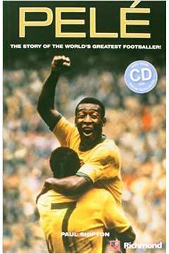 Pelé - the Story of the Worlds Greatest Footballer!-level 1