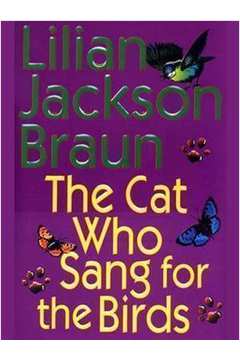 The Cat Who Sang For the Birds (capa Dura)