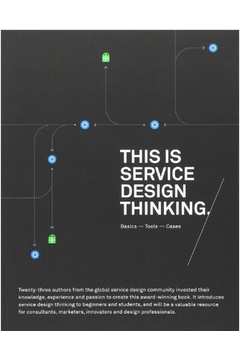 This Is Service Design Thinking.