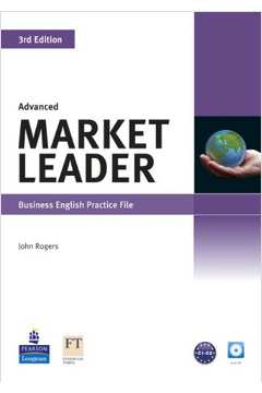 Market Leader: Advanced Business English Practice