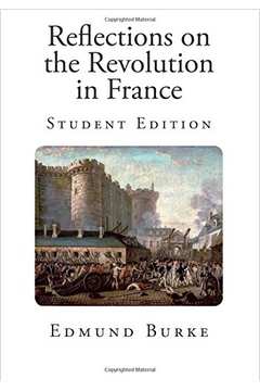 edmund burke reflections on the revolution in france 1790