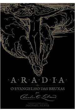 Aradia. O Evangelho das Bruxas