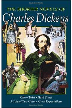 The Shorter Novels of Charles Dickens