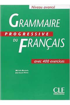 Grammaire Progressive Du Français - Avec 400 Exercices