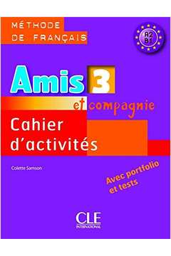 Amis Et Compagnie 3 - Cahier Dactivites