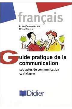 Guide Pratique de La Communication - Français