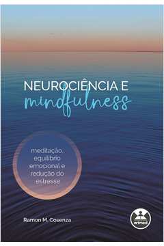 Neurociência E Mindfulness