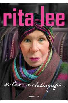 Rita Lee: Outra Autobiografia