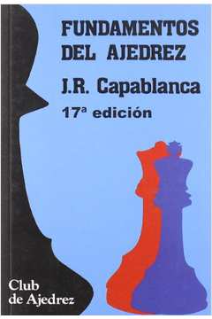 Livro Fundamentos Del Ajedrez de José Raúl Capablanca (Espanhol