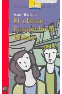 El Efecto Guggenheim Bilbao