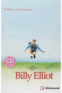 Follow Your Dreams Billy Elliot - Level 1