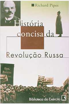 História Concisa da Revolução Russa