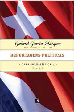 Reportagens Políticas - Obra Jornalística 4 (1974-1995)