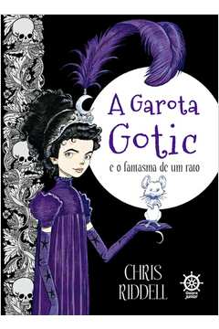 A Garota Gotic e o Fantasma de um Rato