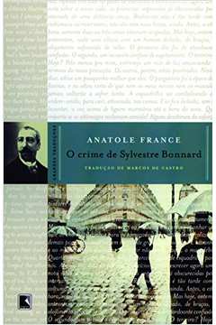 Crime de Sylvestre Bonnard, O