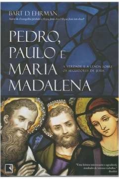 Pedro, Paulo e Maria Madalena