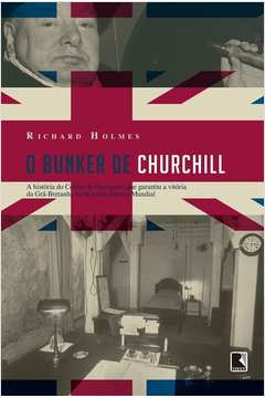 O Bunker de Churchill