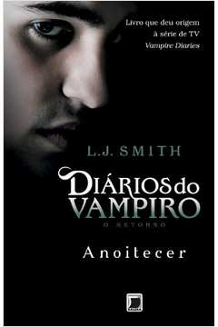 Diários Do Vampiro: A Fúria - L. J. Smith - Traça Livraria e Sebo
