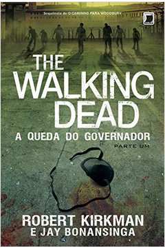 The Walking Dead: a Queda do Governador - Parte Um